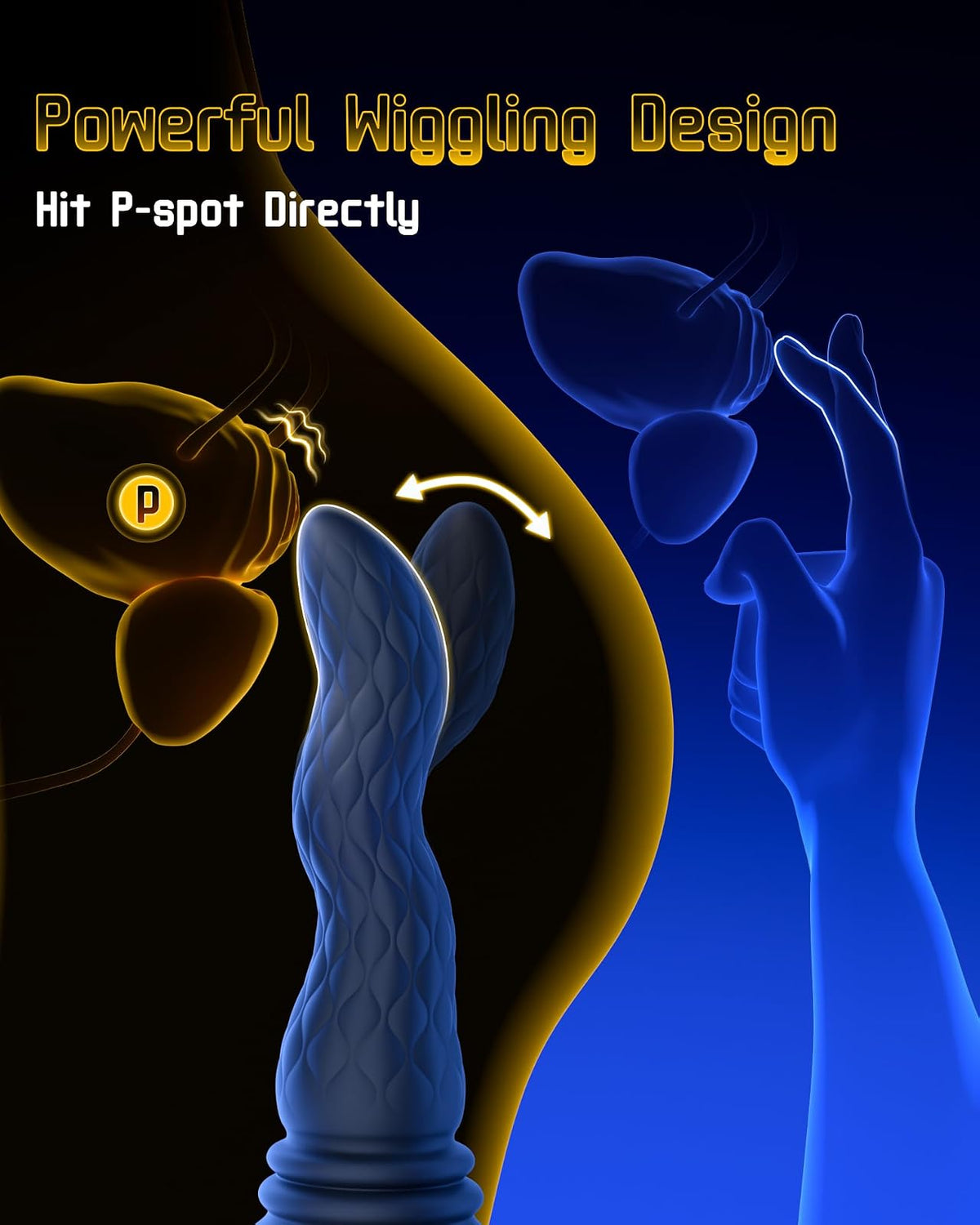 Wriggling side-to-side motion aimed at the prostate